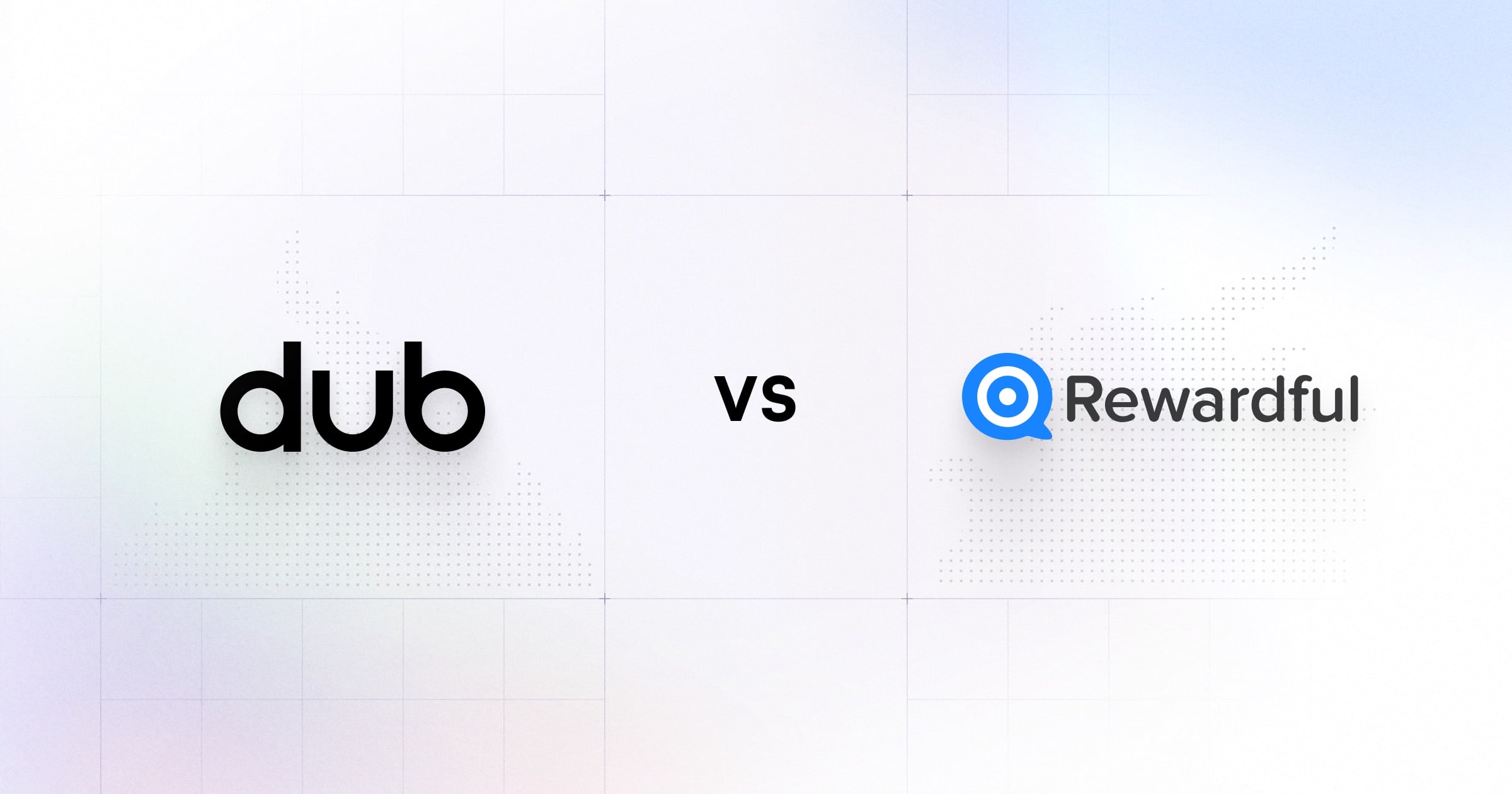 Dub vs Rewardful: A Detailed Comparison for SaaS Affiliate Programs (2025)